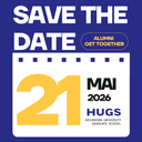 Save the Date HUGS Alumni 21MAI2026