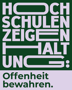 Grafik mit dunkelgrünem Hintergrund und hellvioletter Schrift: „Hochschulen zeigen Haltung – Offenheit bewahren“