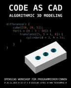 Werbebild für den CODE AS CAD Workshop